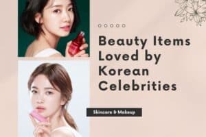 Beauty Products Loved by korean celebrities